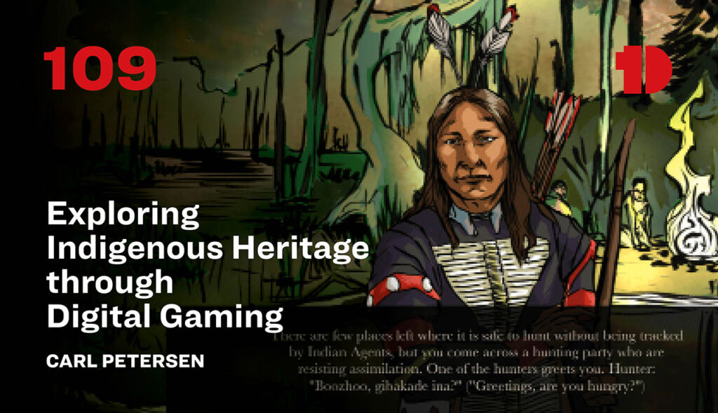 Exploring Indigenous Heritage through Digital Gaming - Tribal Design Forum